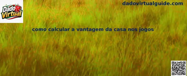 Cálculo de ventaja de la casa en juegos