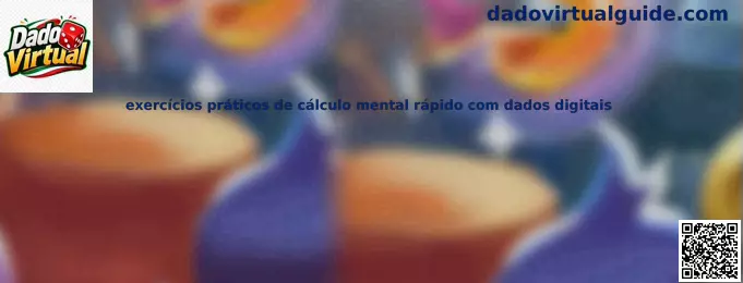 Ejercicios prácticos de cálculo mental con dado digital