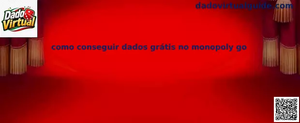 Dados gratis en Monopoly Go