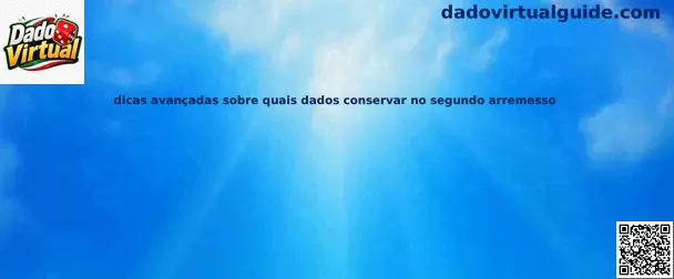 Estrategia para conservar dados en segundo lanzamiento
