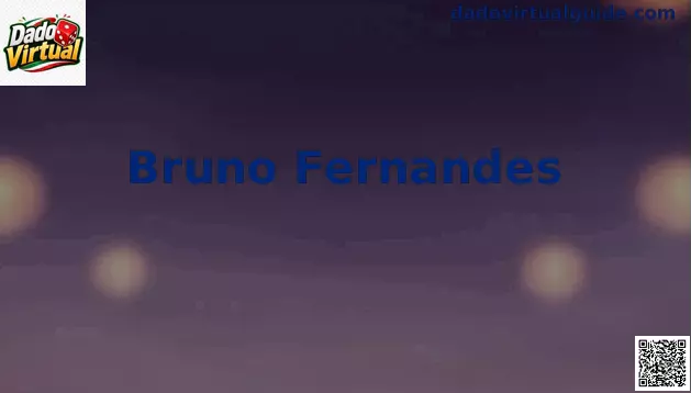 Bruno Fernandes Dado Virtual