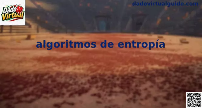 Algoritmos de Entropía