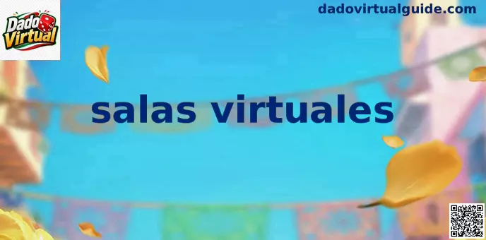 Salas Virtuales de Dado Virtual en México