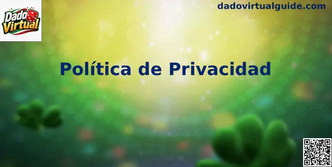 Privacidad Dado Virtual