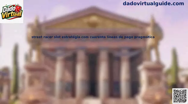 Street Racer Slot Estrategia