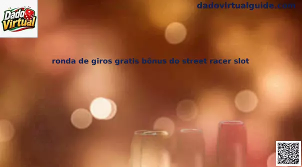 Ronda de giros gratis Street Racer slot